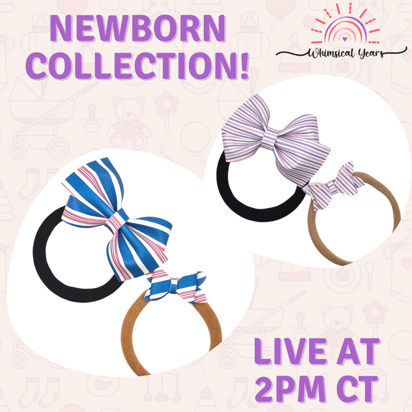 Newborn Collection!